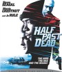 Half Past Dead (2002) โคตรคนคุกมหาประลัย