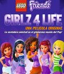 LEGO Friends : Girlz 4 Life (2015) เลโก้ เฟรนด์ส : แก๊งสาวจะเป็นซุปตาร์