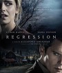 Regression (2015) สัมผัส...ผวา