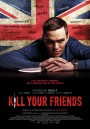 Kill Your Friends  อยากดังต้องฆ่าเพื่อน