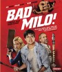 Bad Milo! (2013) แบดไมโล เบ่งมาขย้ำ