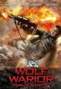 Wolf Warrior  โคตรคนโค่นทีมมหากาฬ