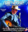 I Saw the Light (2016) เมื่อดาวดับแสง