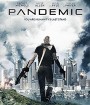 Pandemic (2016) หยุดวิบัติไวรัสซอมบี้