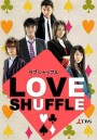 Love Shuffle เกมรักสลับคู่  ( 10 ตอนจบ )