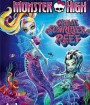 Monster High: Great Scarrier Reef (2016) มอนสเตอร์ ไฮ ผจญภัยสู่ใต้บาดาล