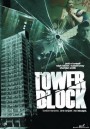 Tower Block (2012) ปิด ตึก ฆ่า ล้างบัญชีแค้น