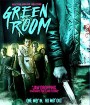 Green Room (2016) ล็อค เชือด ร็อก (ห้ามกระตุก)