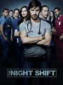 The Night Shift Season 3 ทีมแพทย์สยบคืนวิกฤติ ปี 3 ( 13 ตอนจบ )