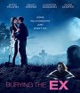 Burying the Ex (2015) ซอมบี้ที่(เคย)รัก  (บรรยายอังกฤษ delay)