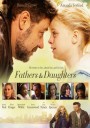 Fathers and Daughters  สองหัวใจสายใยนิรันดร์