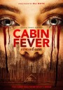 Cabin Fever  หนีตายเชื้อนรก