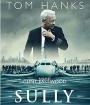 Sully (2016) ซัลลี่ ปาฎิหาริย์ที่แม่น้ำฮัดสัน (Master)