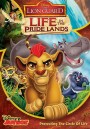 Lion Guard: Life In The Pride Lands ทีมพิทักษ์แดนทรนง ชีวิตในแดนทรนง