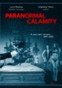 Paranormal Calamity คืนหลอน วิญญาณพิศวาส