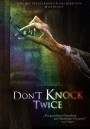 Dont Knock Twice เคาะสองที อย่าให้ผีเข้าบ้าน