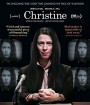 Christine (2016) คริสทีน นักข่าวสาว ฉาวช็อคโลก