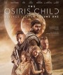 The Osiris Child Science Fiction Volume 1 (2016) โคตรคนผ่าจักรวาล