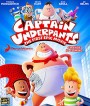 Captain Underpants: The First Epic Movie (2017) การผจญภัยของ กัปตันกางเกงใน