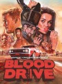 Blood Drive Season 1 ( 13 ตอนจบ )