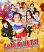 Let's Go Jets (2017) เชียร์เกิร์ล เชียร์เธอ