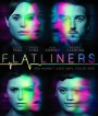 Flatliners (2017) ขอตายวูบเดียว