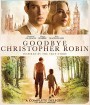 Goodbye Christopher Robin (2017) แด่ คริสโตเฟอร์ โรบิน ตำนานวินนี เดอะ พูห์ (บรรยาย: English/ Thai ดีเลย์)