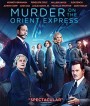 Murder on the Orient Express (2017) ฆาตกรรมบนรถด่วนโอเรียนท์เอกซ์เพรส