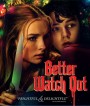 Better Watch Out (2016) โดดเดี่ยว เดี๋ยวก็ตาย