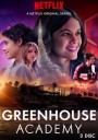 Greenhouse Academy Season1  EP1-EP12 [จบ]