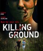 Killing Ground (2016) แดนระยำ