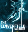 The Cloverfield Paradox (2018) เดอะ โคลเวอร์ฟิลด์ พาราด็อกซ์