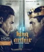 4K - King Arthur: Legend of the Sword (2017) คิง อาร์เธอร์: ตำนานแห่งดาบราชันย์ - แผ่นหนัง 4K UHD (ภาพ HDR)