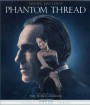 4K - Phantom Thread (2017) - แผ่นหนัง 4K UHD