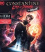 4K - Constantine: City of Demons - The Movie (2018) - แผ่นการ์ตูน 4K UHD