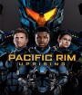 Pacific Rim: Uprising (2018) แปซิฟิค ริม ปฏิวัติพลิกโลก