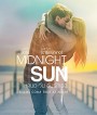 Midnight Sun (2018) หลบตะวัน ฉันรักเธอ