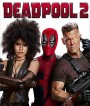 Deadpool 2 (2018) เดดพูล 2 (Theatrical Version) (Run Time : 119 mins)