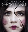 Incident in a Ghostland (2018) บ้านตุ๊กตาดุ