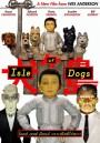 Isle of Dogs  เกาะเซ็ตซีโร่หมา