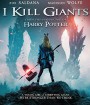 I Kill Giants (2018) สาวน้อยผู้ล้มยักษ์