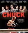 Chuck (2016) สุภาพบุรุษหยุดสังเวียน