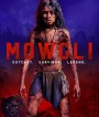 Mowgli: Legend of the Jungle (2018) เมาคลี ตำนานแห่งเจ้าป่า