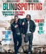 Blindspotting (2018) ที่นี่ ประเทศไหน