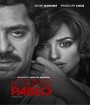 Loving Pablo (2017) ปาโบล เอสโกบาร์ด้วยรักและความตาย