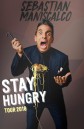 Sebastian Maniscalco-Stay Hungry ( เซบาสเตียน มานิสคัลโก - โหยไว้ อย่าหายอยาก )