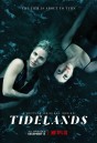 Tidelands Season 1  ไทด์แลนด์ส เสน่ห์ร้ายในน้ำ ( 8 ตอนจบ )