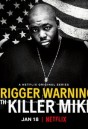 Trigger Warning with Killer Mike Season1 (2019) คิลเลอร์ ไมค์ เตือนแล้วนะ