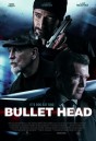 Bullet Head  หักโหดชะตากรรมสยอง