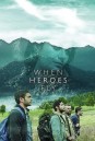 WHEN HEROES FLY SEASON 1 ฝ่าภารกิจสุดท้าย  ( 10 ตอนจบ )